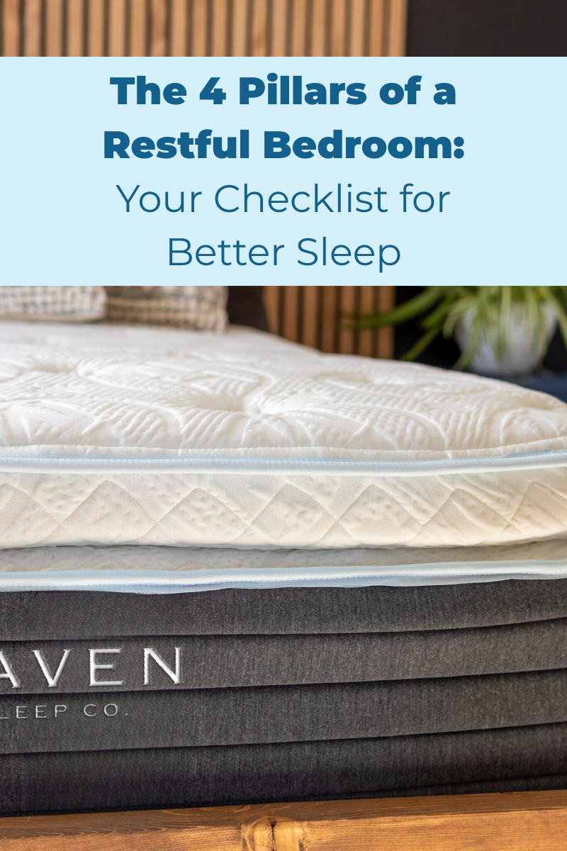 The 4 Pillars of a Restful Bedroom: Your Checklist for Better Sleep